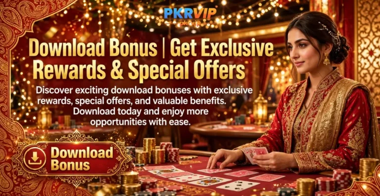 PKRVIP Download Bonus